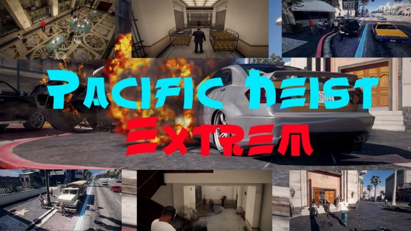 A79513 pacific heist extrem
